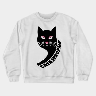 CATASTROPHE!!! Crewneck Sweatshirt